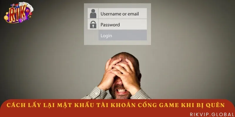 Lấy lại mật khẩu và tài khoản chơi game bài đổi thưởng dễ dàng